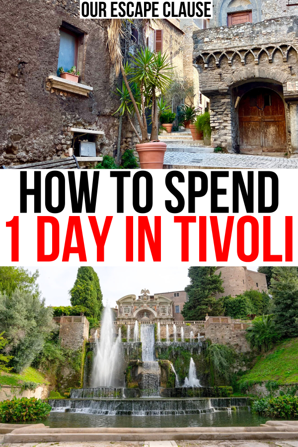 2 photos of tivoli italy, casa gotica and fountains at villa d'este. black and red text on a white background reads "how to spend 1 day in tivoli"