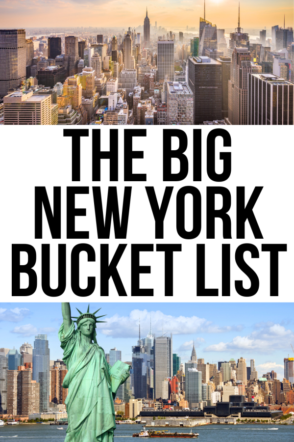 2 photos of nyc, view from top of the rock and view of skyline with statue of liberty in foreground. black text on a white background reads "the big new york bucket list"
